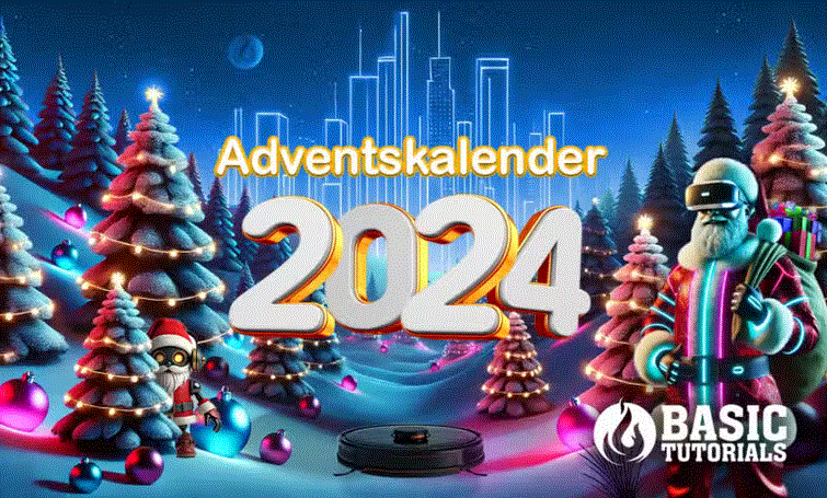 Basic Tutorials: Adventskalender Gewinnspiel 2024